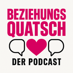 Beziehungsquatsch